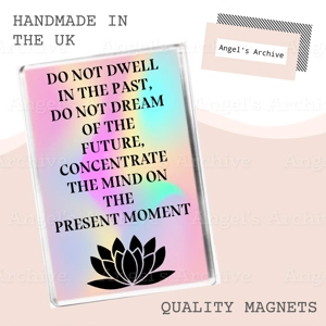 Mindfulness Quote ✳ Fridge Magnet ✳ Law of Attraction ✳ Gift