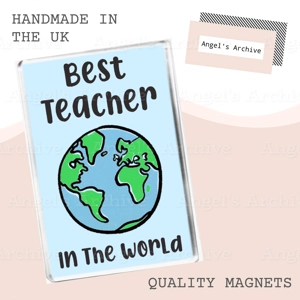 Best Teacher in the World ✳ Magnet ✳ End of Term Gift
