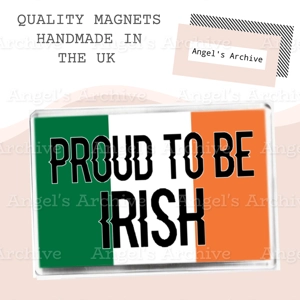 Proud to be Irish ✳ Patriotic Flag ✳ Large Fridge Magnet ✳ Gift