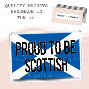 Proud to be Scottish ✳ Patriotic Flag ✳ Fridge Magnet ✳ Gift