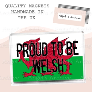 Proud to be Welsh ✳ Patriotic Flag ✳ Fridge Magnet ✳ Gift