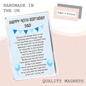 Happy 40th Birthday Dad ✳ Keepsake Poem ✳ Magnet ✳ Gift