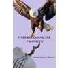 Understanding The Prophetic - ADVANCE