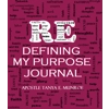 Redefining My Purpose