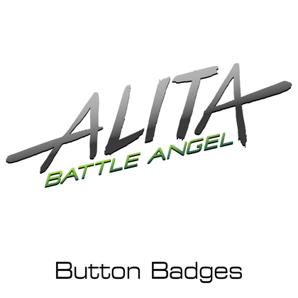 Alita Battle Angel button badges Alita Battle Angel button badges