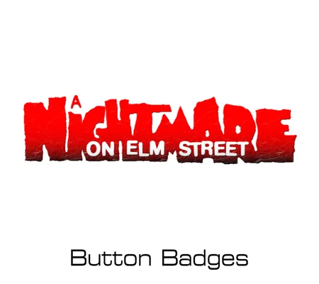A Nightmare on Elm Street button badges