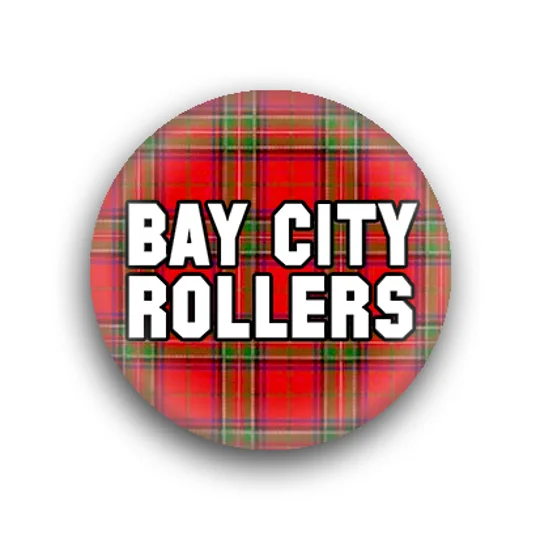 Bay City Rollers button badges