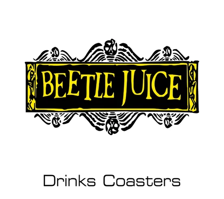 Beetlejuice drinks coasters