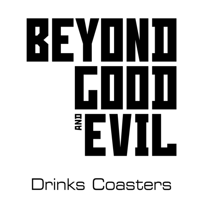 Beyond Good & Evil drinks coasters Beyond Good & Evil drinks coasters