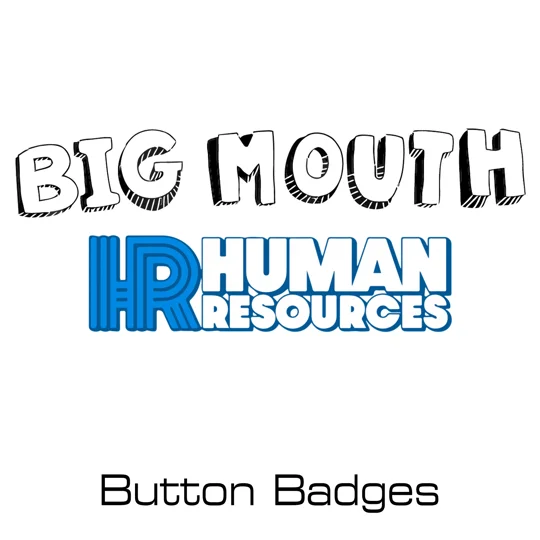 Big Mouth/Human Resources button badges