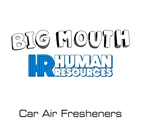 Big Mouth/Human Resources car air fresheners