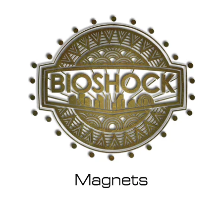 Bioshock magnets