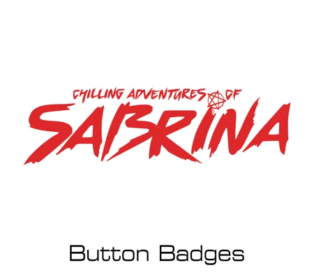 Chilling Adventures of Sabrina button badges