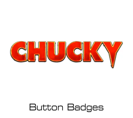 Chucky button badges