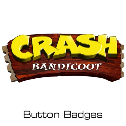 Crash Bandicoot button badges Crash Bandicoot button badges