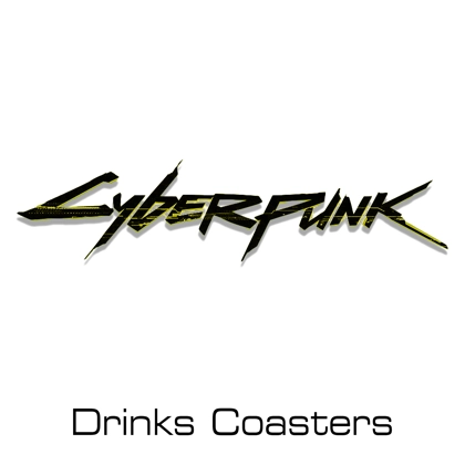 Cyberpunk drinks coasters Cyberpunk drinks coasters