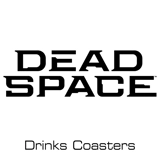Dead Space drinks coasters