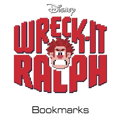 Disney Wreck-It Ralph bookmarks Disney Wreck-It Ralph bookmarks