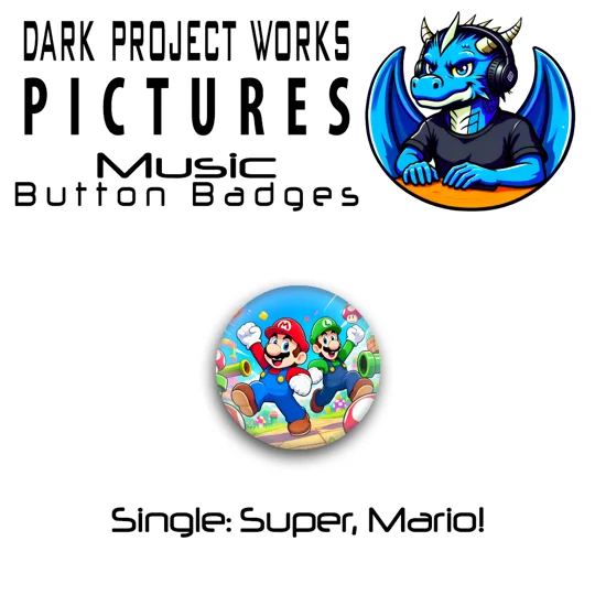 DPWP Music - Single - Super, Mario! button badge