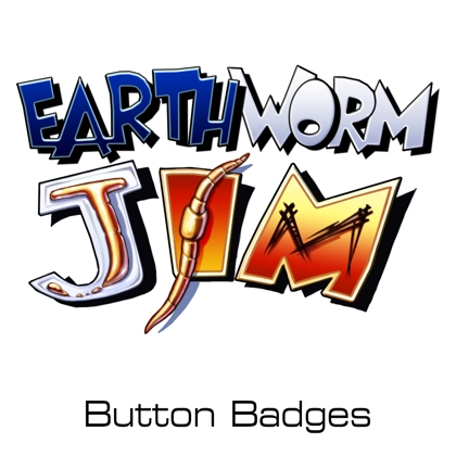 Earthworm Jim button badges