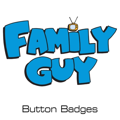 Family Guy button badges
