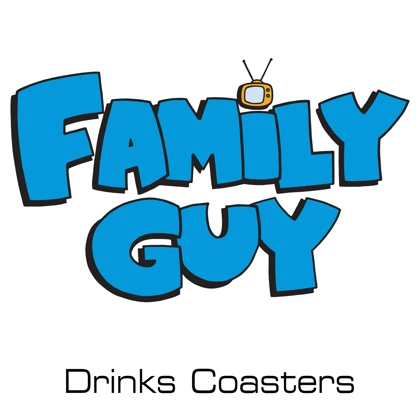 Family Guy drinks coasters