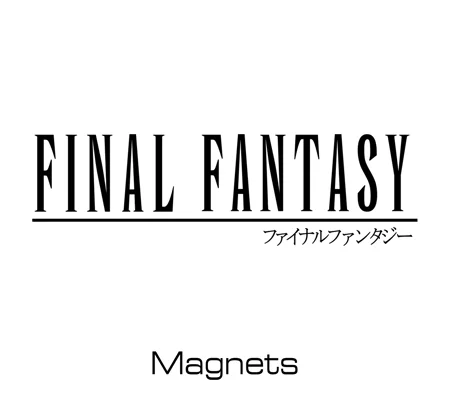 Final Fantasy magnets
