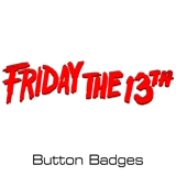 Friday the 13th button badges