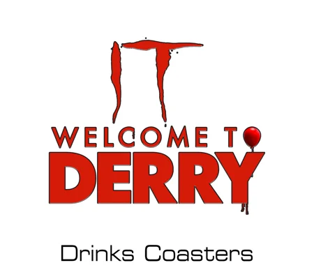 IT - Welcome To Derry drinks coasters