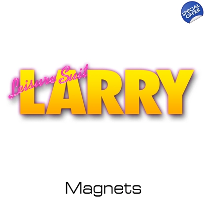 Leisure Suit Larry magnets