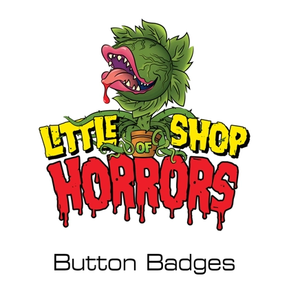 Little Shop of Horrors button badges