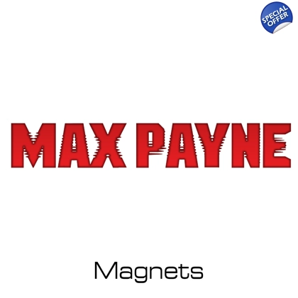 Max Payne magnets