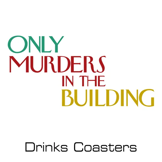 Only Murders in the Building drinks coasters