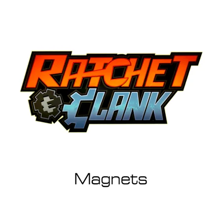 Ratchet & Clank magnets