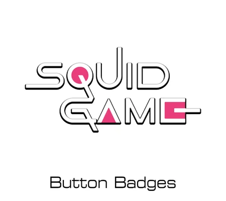 Squid Game button badges