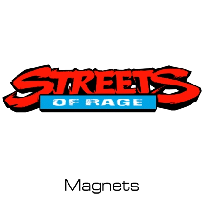 Streets of Rage magnets Streets of Rage magnets
