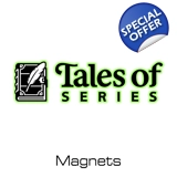 Tales of Series Magnets