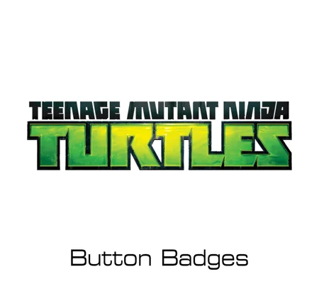 Teenage Mutant Ninja Turtles - TMNT button badges