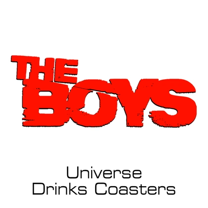 The Boys Universe drinks coasters The Boys Universe drinks coasters