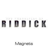 The Chronicles of Riddick magnets