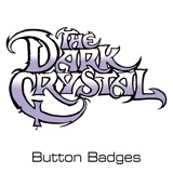 The Dark Crystal button badges