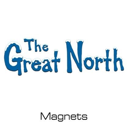 The Great North magnets The Great North magnets