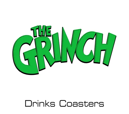 The Grinch drinks coasters