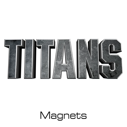 Titans magnets Titans magnets