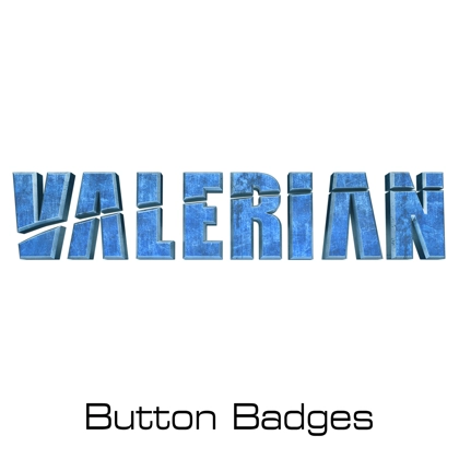 Valerian button badges Valerian button badges