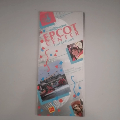 Walt Disney World EPCOT Center Guidebook 1991 Walt Disney World EPCOT Center Guidebook 1991