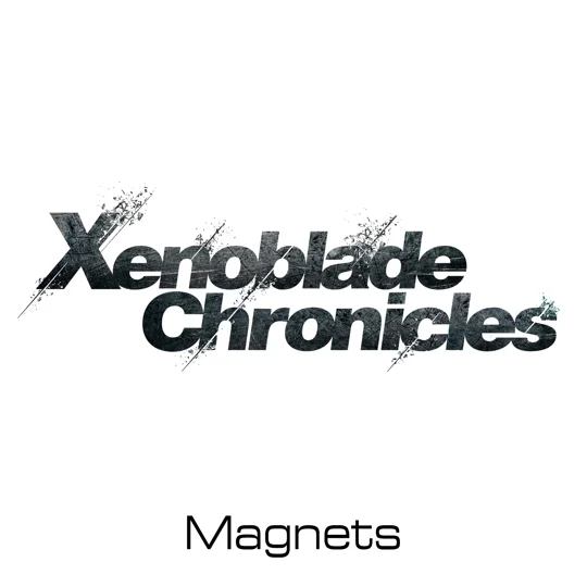 Xenoblade Chronicles magnets