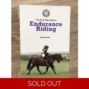 The pony club guide to Endurance Riding