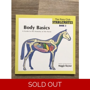 Body Basics. Pony club stablemates book. BN
