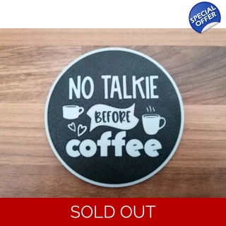 No Talkie Before Coffee..